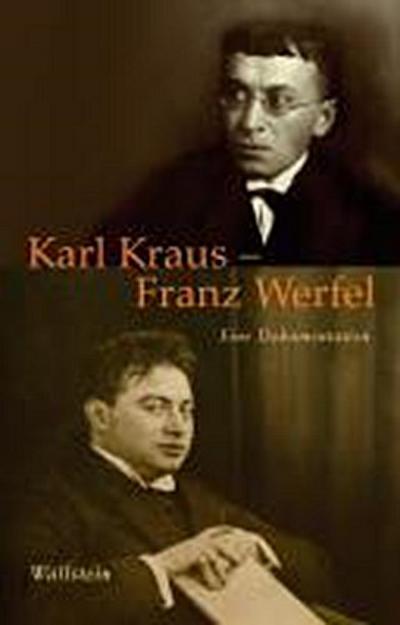 Kraus, K: Karl Kraus - Franz Werfel