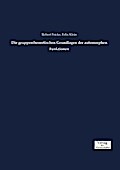 Die gruppentheoretischen Grundlagen der automorphe