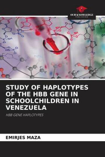 STUDY OF HAPLOTYPES OF THE HBB GENE IN SCHOOLCHILDREN IN VENEZUELA
