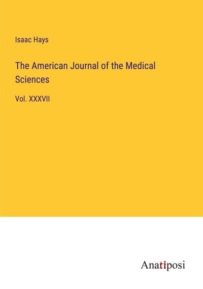 The American Journal of the Medical Sciences