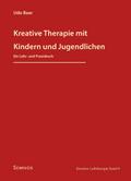 Kreative Therapie mit Kindern und Jugendlichen