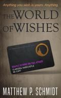 The World of Wishes