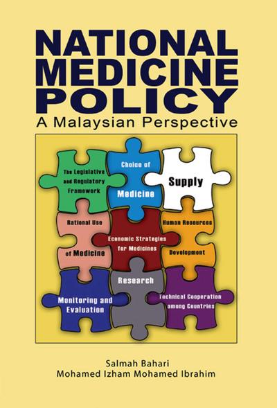 National Medicines Policy: A Malaysian Perspective