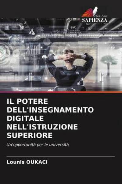 IL POTERE DELL’INSEGNAMENTO DIGITALE NELL’ISTRUZIONE SUPERIORE
