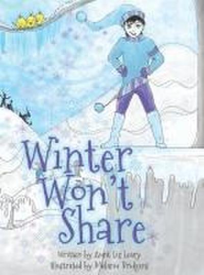 Winter Won’t Share