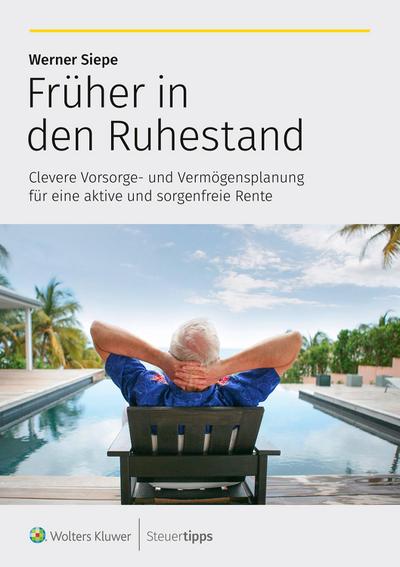 Siepe, W: Früher in den Ruhestand