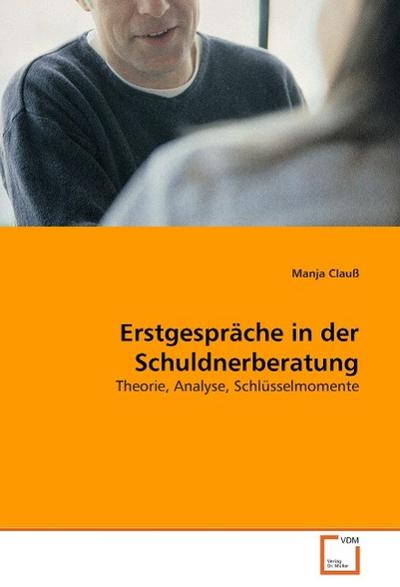 Erstgespräche in der Schuldnerberatung