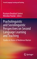 Psycholinguistic and Sociolinguistic Perspectives on Second Language Learning and Teaching