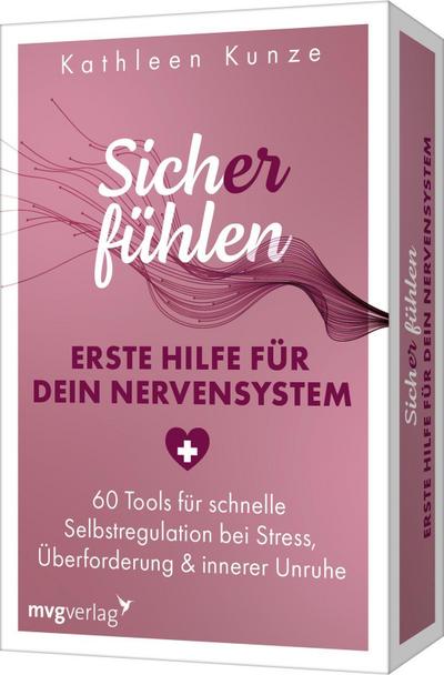 Sich(er) fühlen: Erste Hilfe für dein Nervensystem