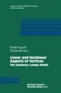 Linear and Nonlinear Aspects of Vortices by Frank Pacard Paperback | Indigo Chapters