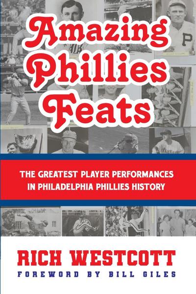 Amazing Phillies Feats