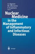 Nuclear Medicine in the Management of Inflammatory