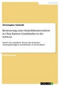 Besteuerung einer Immobilieninvestition in Chur, K