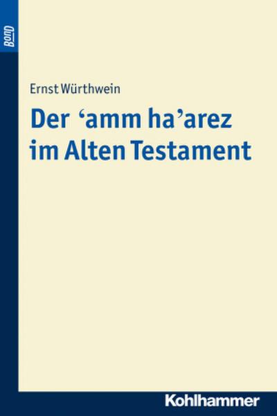 Der ’amm ha’arez im Alten Testament