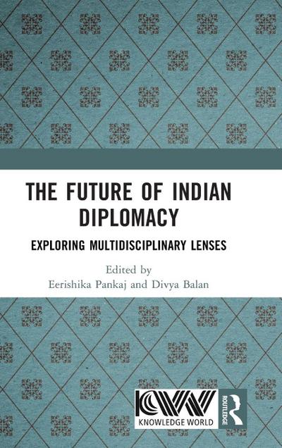 The Future of Indian Diplomacy