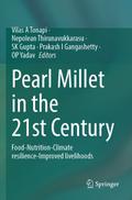 Pearl Millet in the 21st Century