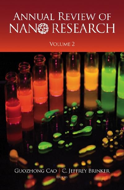 Annual Review Of Nano Research, Volume 2