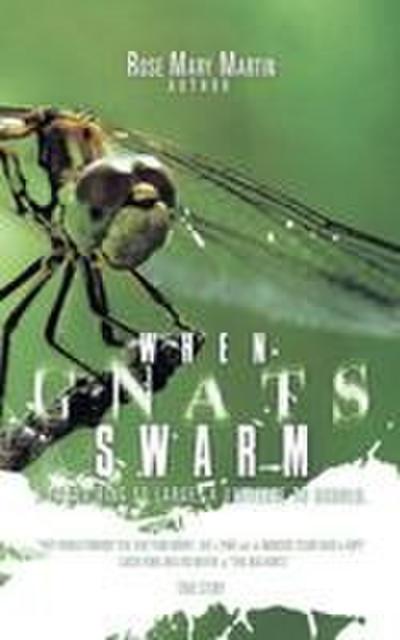 When Gnats Swarm