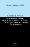 O Ativismo Juvenil como Condição para Concretização das Políticas Públicas