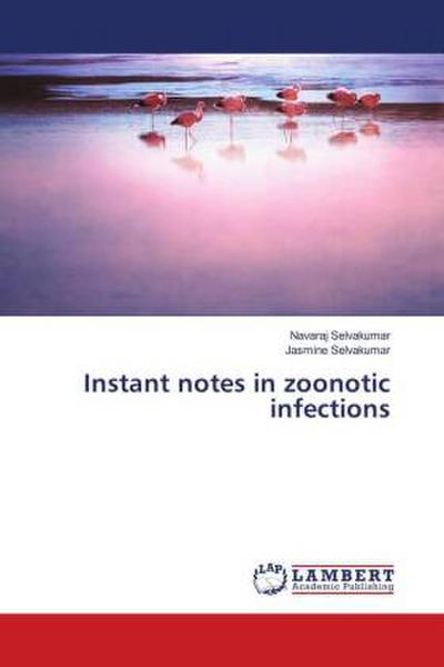 Instant notes in zoonotic infections