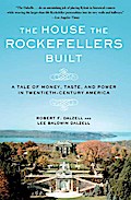 The House the Rockefellers Built