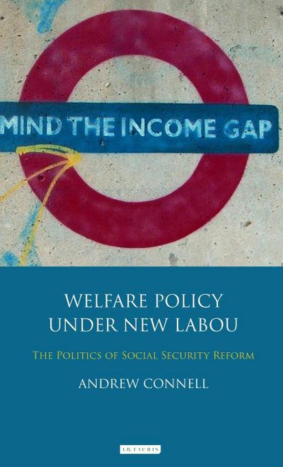 Welfare Policy Under New Labour