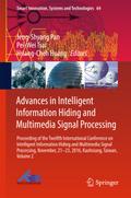 Advances in Intelligent Information Hiding and Multimedia Signal Processing