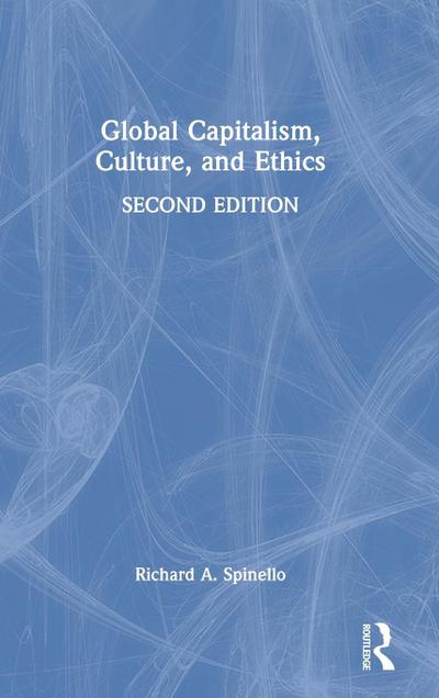 Global Capitalism, Culture, and Ethics
