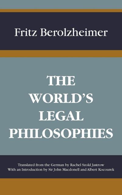 The World’s Legal Philosophies