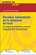 Procedure standardizzate per la valutazione dei rischi