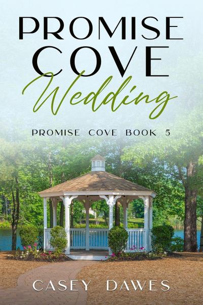 Dawes, C: Promise Cove Wedding