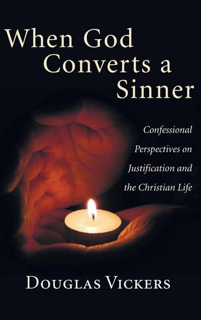 When God Converts a Sinner