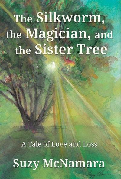 The Silkworm, the Magician and the Sister Tree