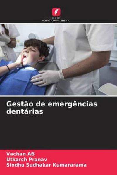Gestão de emergências dentárias