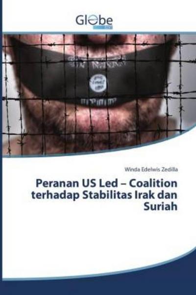 Peranan US Led - Coalition terhadap Stabilitas Irak dan Suriah - Winda Edelwis Zedilla