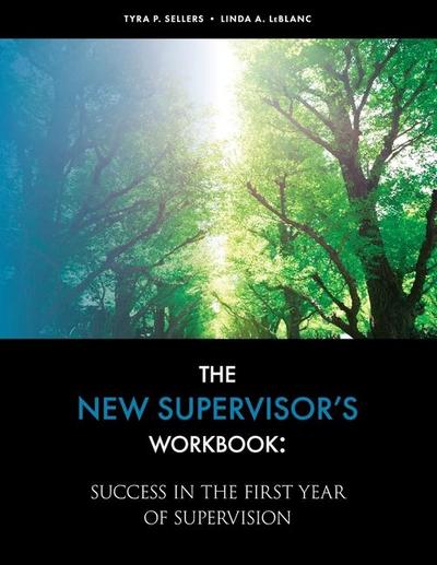 The New Supervisor’s Workbook