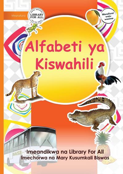 The Swahili Alphabet - Alfabeti ya Kiswahili