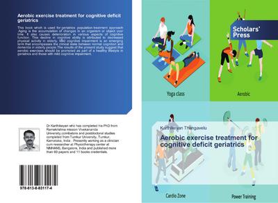 Aerobic exercise treatment for cognitive deficit geriatrics