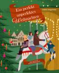 Ein perfekt unperfektes Weihnachten