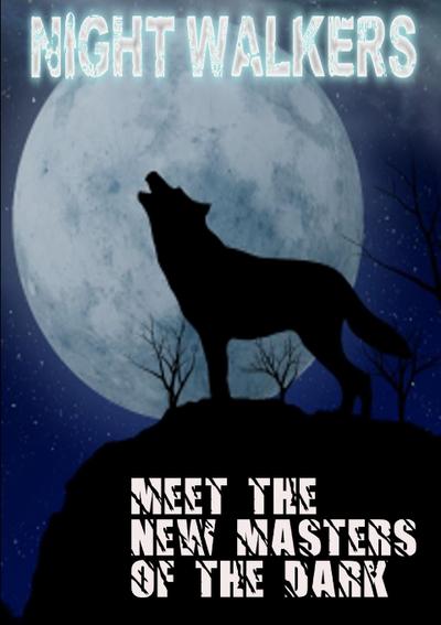 Night Walkers