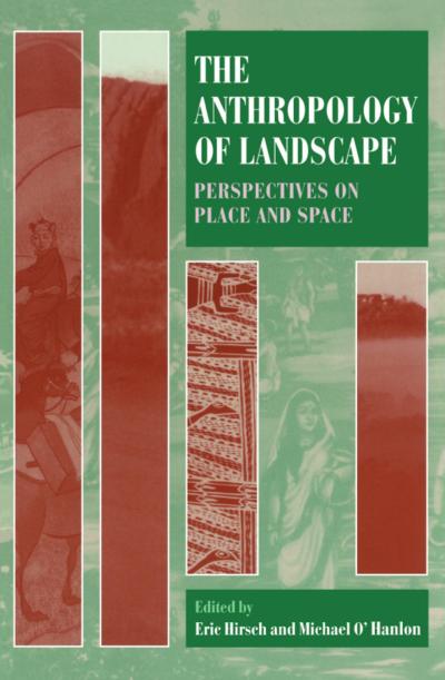 The Anthropology of Landscape