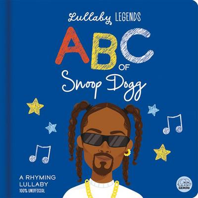 Lullaby Legends: ABC of Snoop Dogg