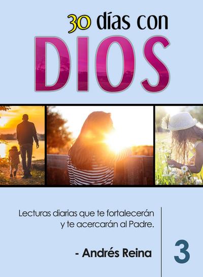 30 Días con Dios Volumen 3