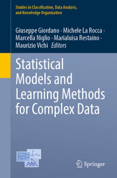 Statistical Models and Learning Methods for Complex Data