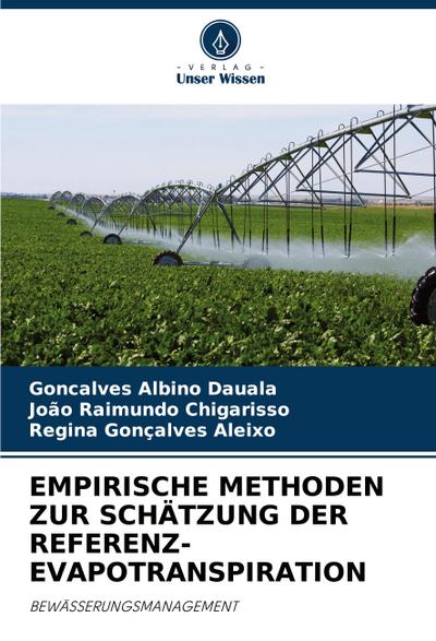 EMPIRISCHE METHODEN ZUR SCHÄTZUNG DER REFERENZ-EVAPOTRANSPIRATION