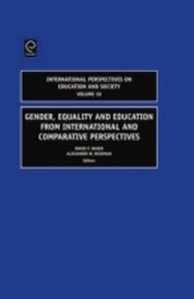 Gender, Equality and Education from International and Comparative Perspectives