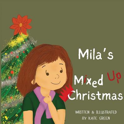 Mila’s Mixed Up Christmas