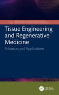 Tissue Engineering and Regenerative Medicine