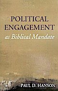 Political Engagement as Biblical Mandate
