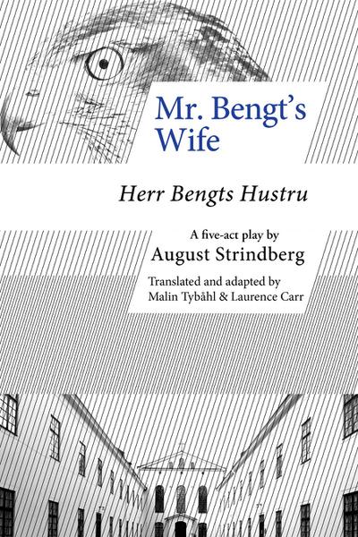 Mr. Bengt’s Wife